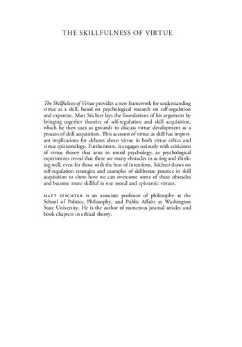 The Skillfulness Of Virtue Improving Our Moral And Epistemic Lives Matt Stichter