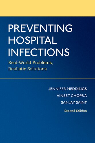 Preventing Hospital Infections Realworld Problems Realistic Solutions 2nd Edition Jennifer Meddings
