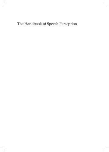 The Handbook Of Speech Perception Jennifer S Pardo Lynne C Nygaard Robert E Remez David B Pisoni