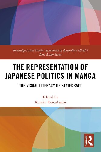 The Representation Of Japanese Politics In Manga The Visual Literacy Of Statecraft Roman Rosenbaum