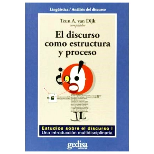 El Discurso Como Estructura Y Proceso Spanish Edition 1st Van Dijk