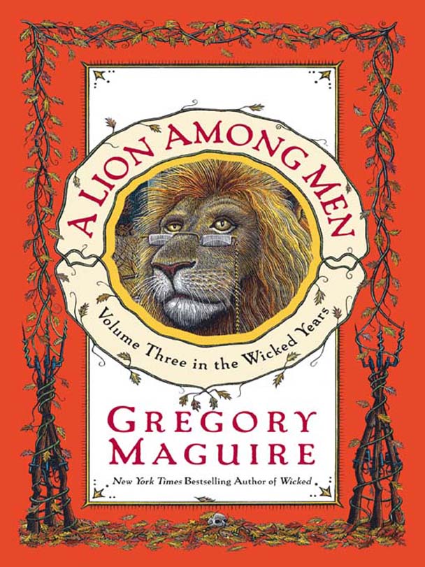 A Lion Among Men Gregory Maguire