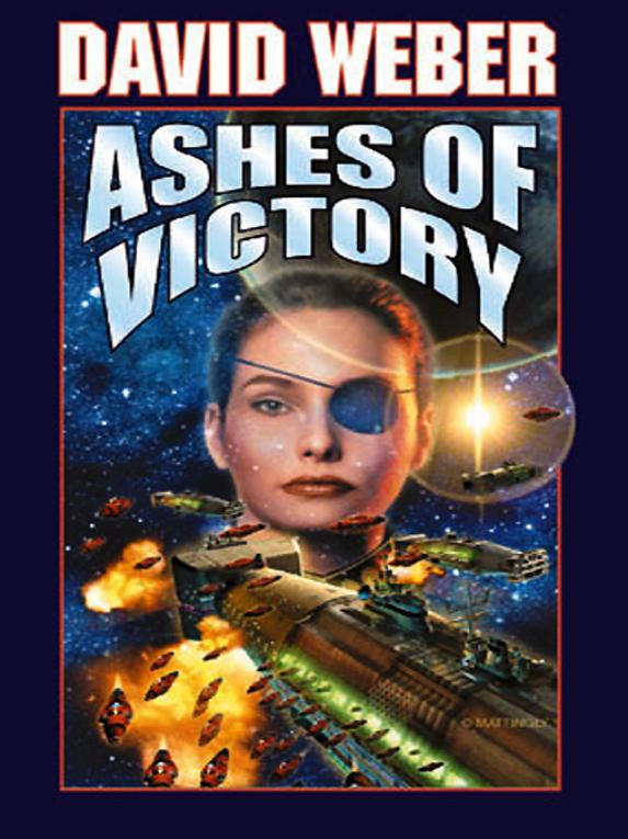 Ashes Of Victory Honor Harrington 9 David Weber