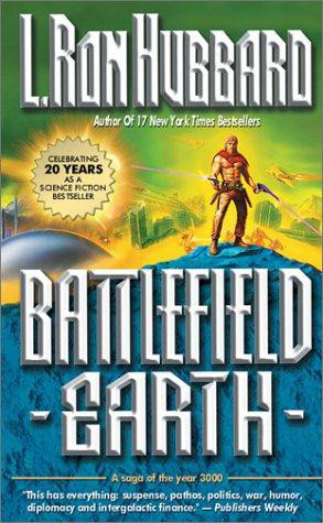 Battlefield Earth Hubbard L Ron