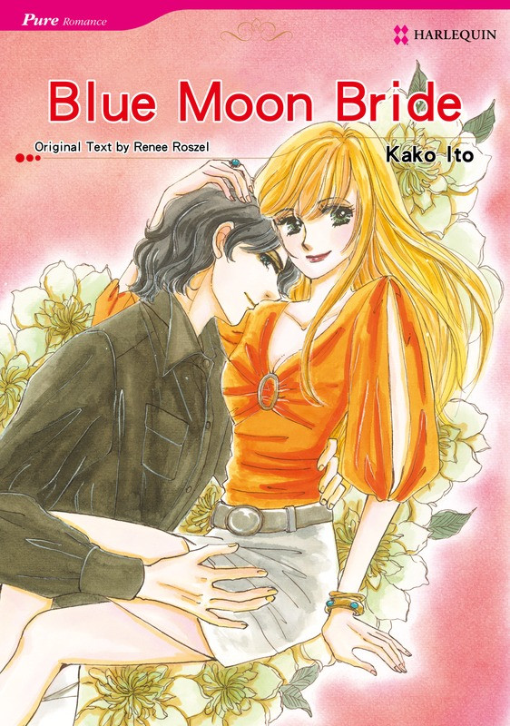 Harlequin Comic Blue Moon Bride Kako Ito Renee Roszel