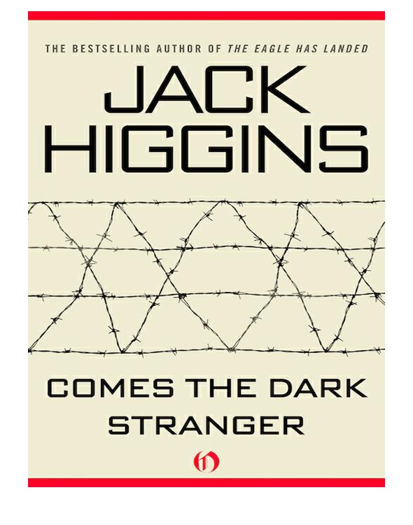 Comes The Dark Stranger Higgins Jack