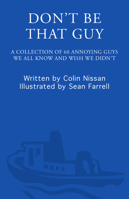 Dont Be That Guy Nissan Colin