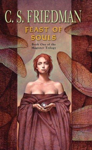 Feast Of Souls Friedman C S
