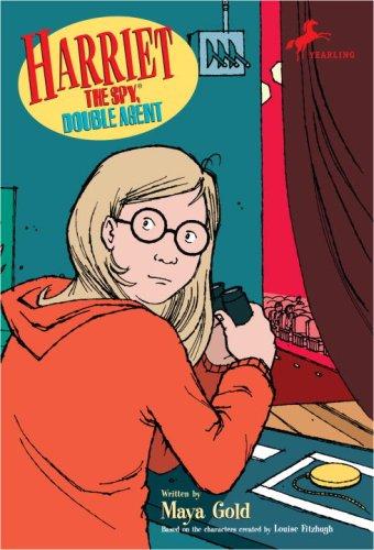 Harriet The Spy Double Agent Book Five Maya Gold Louise Fitzhugh