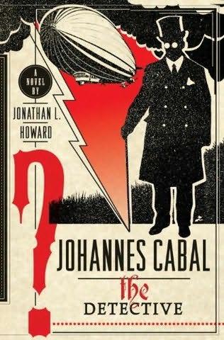 Johannes Cabal The Detective Howard Jonathan L