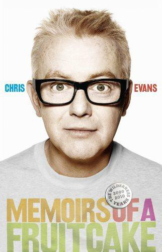 Memoirs Of A Fruitcake Evans Chris
