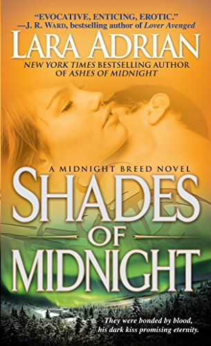 Shades Of Midnight Midnight Breed 07 Later Printing Lara Adrian