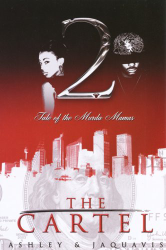 Tale Of The Murda Mamas Ashley Jaquavis