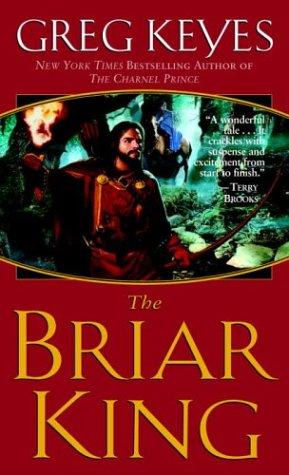 The Briar King Keyes Greg