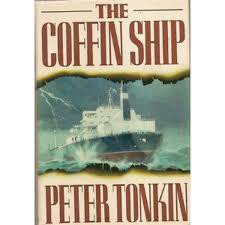 The Coffin Ship Tonkin Peter