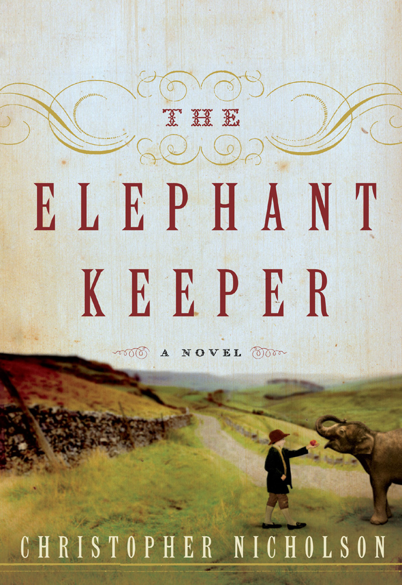 The Elephant Keeper Nicholson Christopher