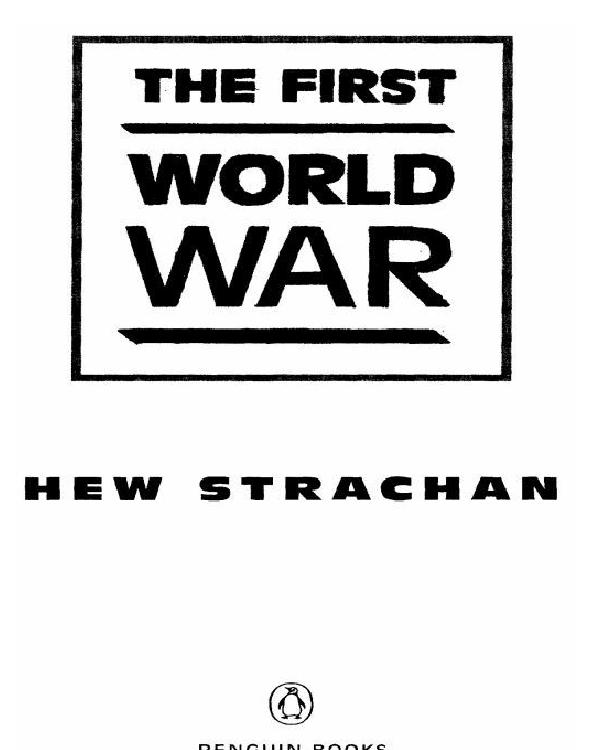 The First World War 1vol Shortened Ed 2003 1volshorteneded 2003 Hew Strachan