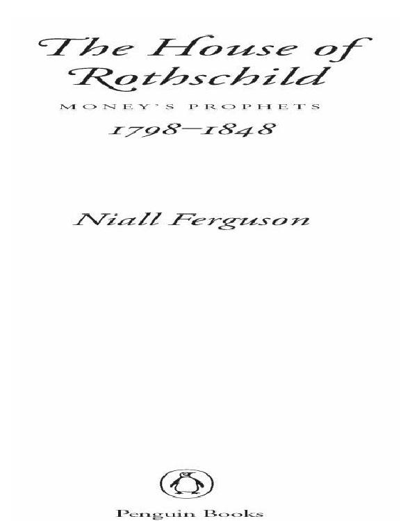 The House Of Rothschild Volume 1 Ferguson Niall