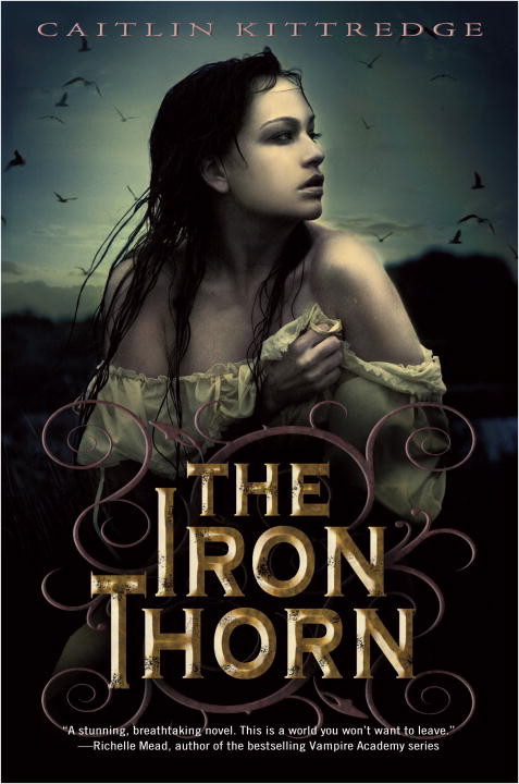 The Iron Thorn Kittredge Caitlin