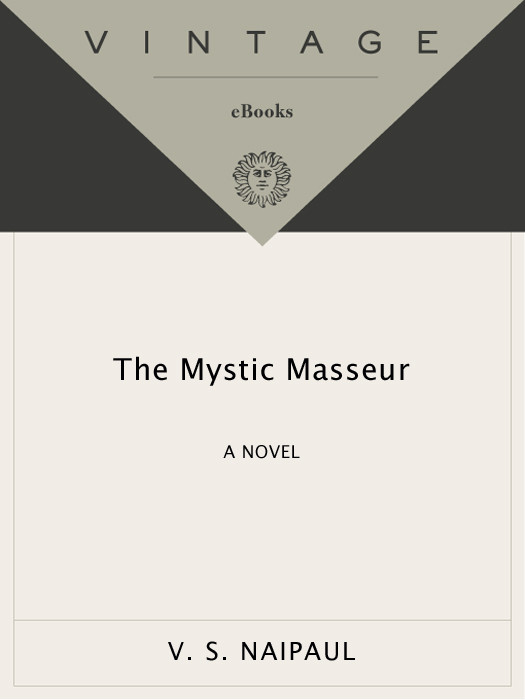 The Mystic Masseur Naipaul V S