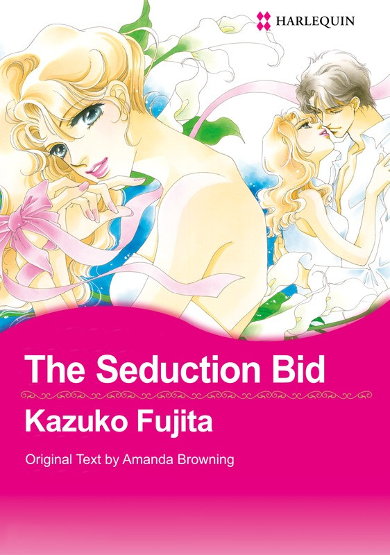 Harlequin Comic The Seduction Bid Kazuko Fujita Amanda Browning