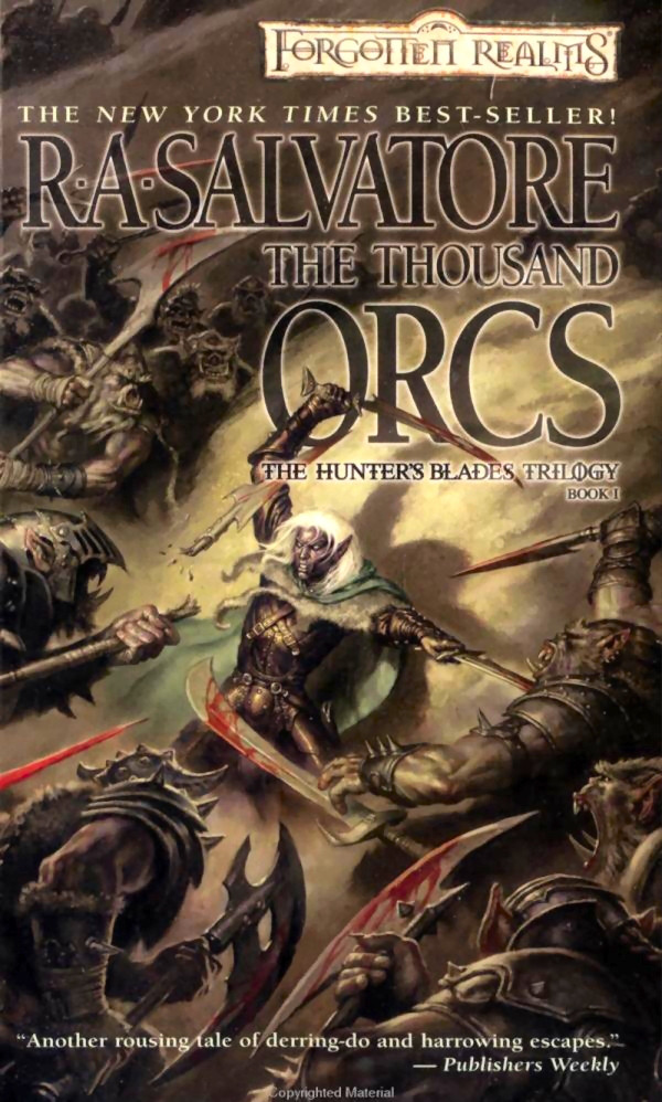 The Thousand Orcs Salvatore R A