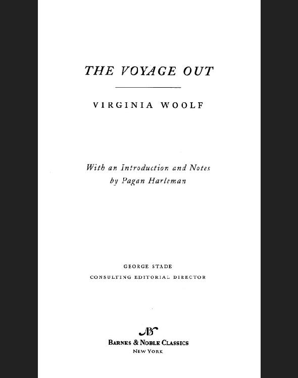 The Voyage Out Woolf Virginia