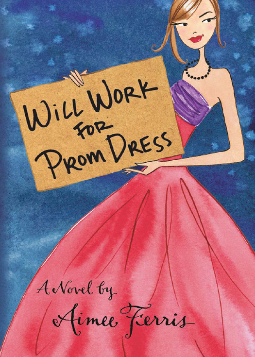Will Work For Prom Dress Ferris Aimee