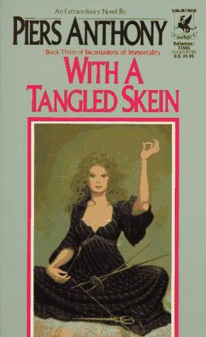 With A Tangled Skein Anthony Piers