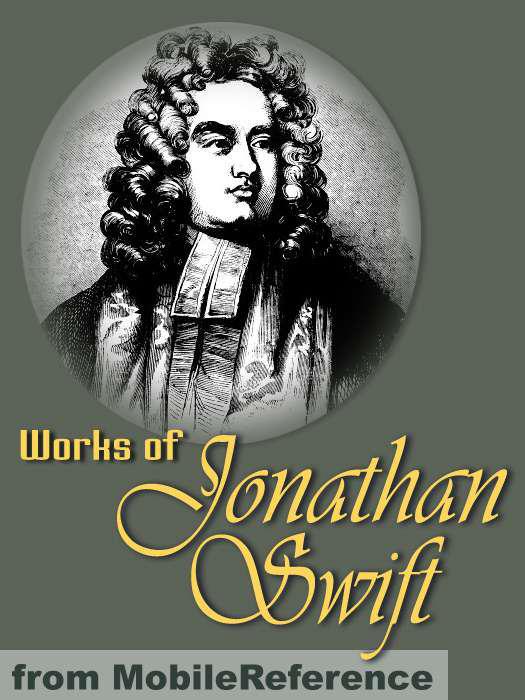 Works Of Jonathan Swift Swift Jonathan