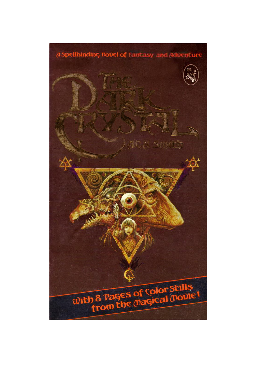 The Dark Crystal Smith A C H