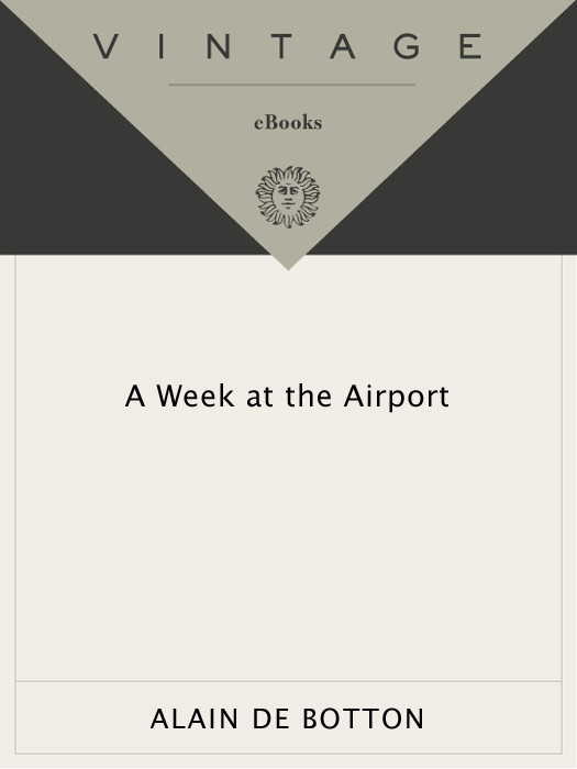 A Week At The Airport Alain De Botton