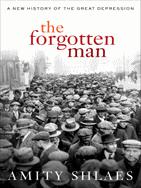 The Forgotten Man Shlaes Amity