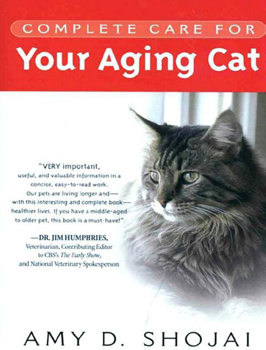 Complete Care For Your Aging Cat Shojai Amy