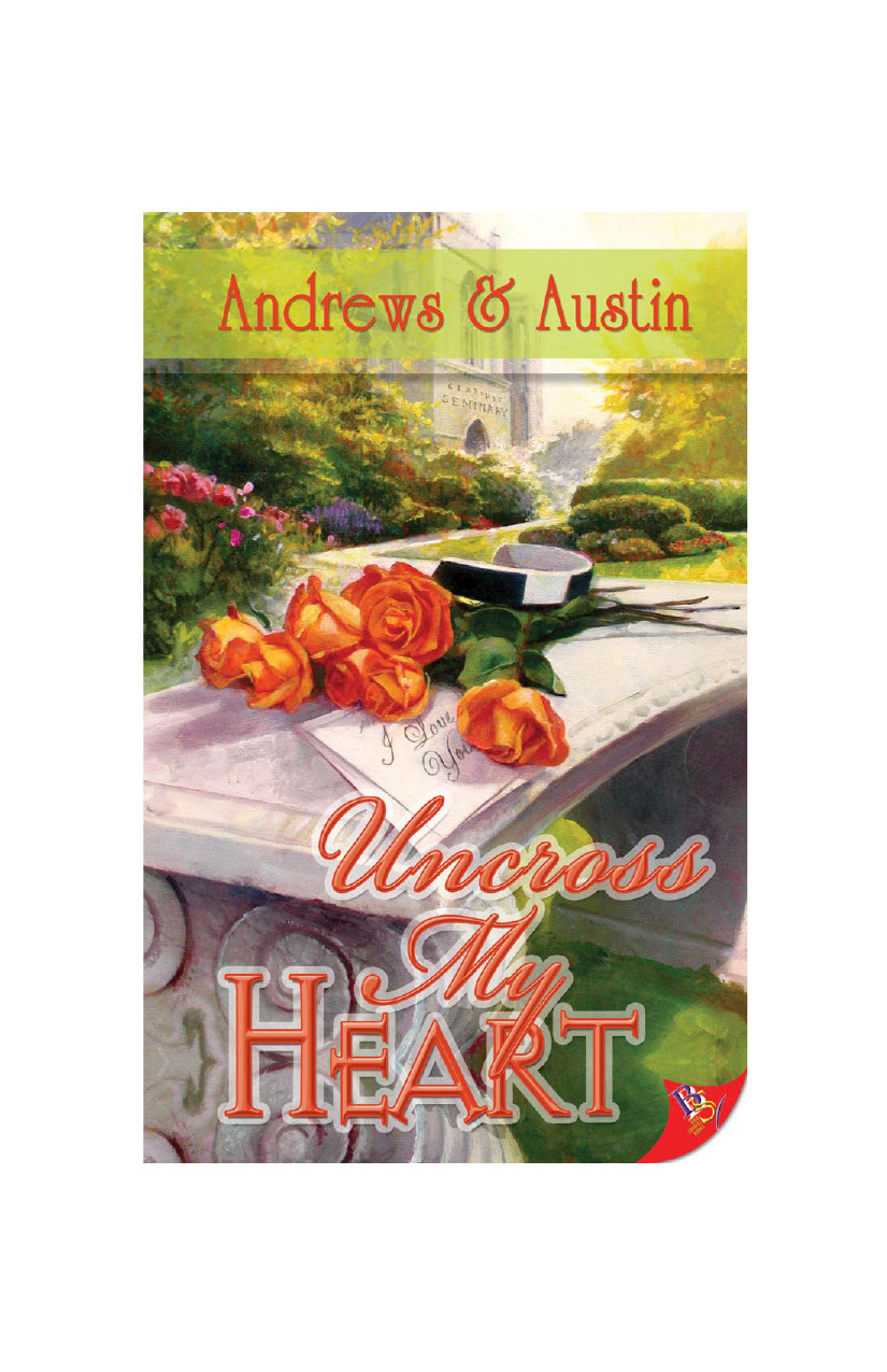 Uncross My Heart Andrews Austin