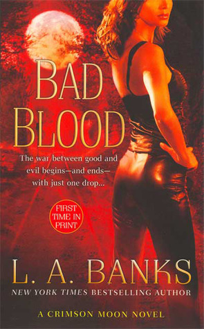 Bad Blood Banks L A