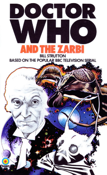 Doctor Who And The Zarbi Strutton Bill