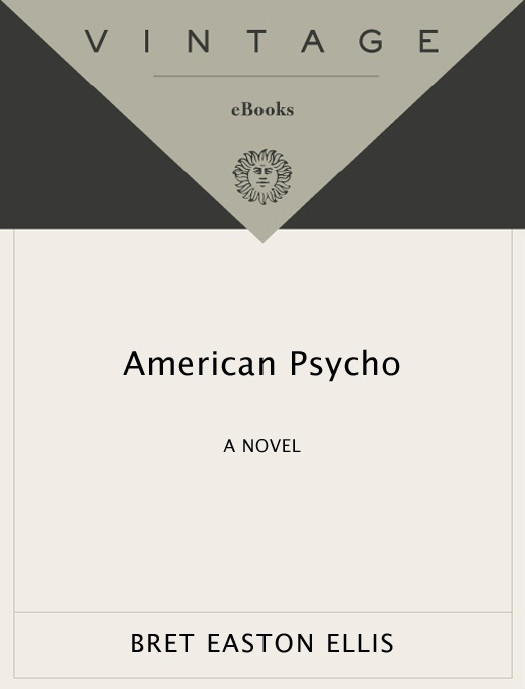 American Psycho Bret Easton Ellis