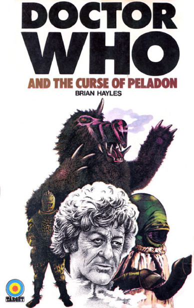 Doctor Who And The Curse Of Peladon Hayles Brian