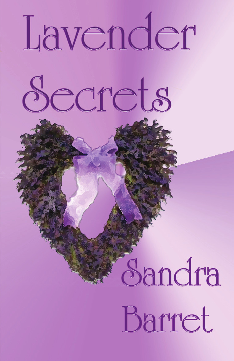 Lavender Secrets Barret Sandra