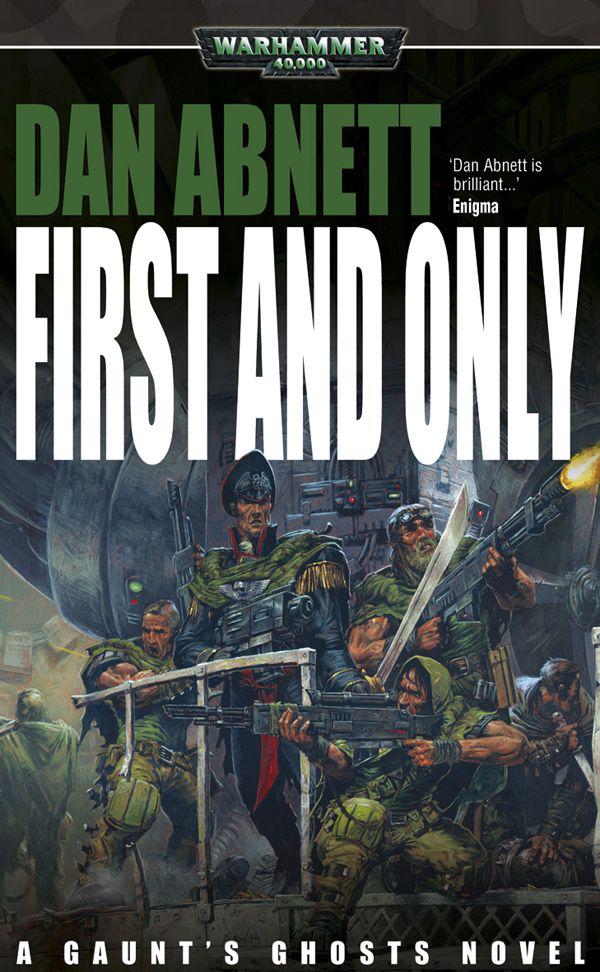 First And Only Abnett Dan