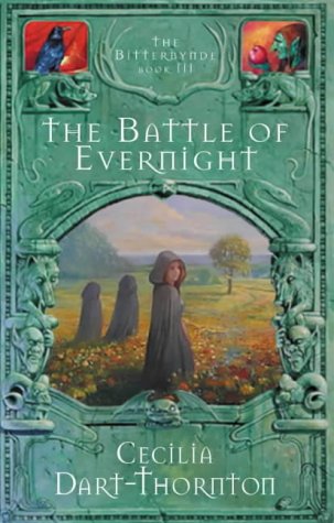 The Battle Of Evernight Dartthornton Cecilia