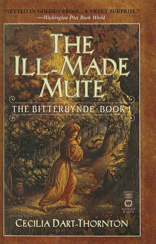 The Ill Made Mute Dartthornton Cecilia