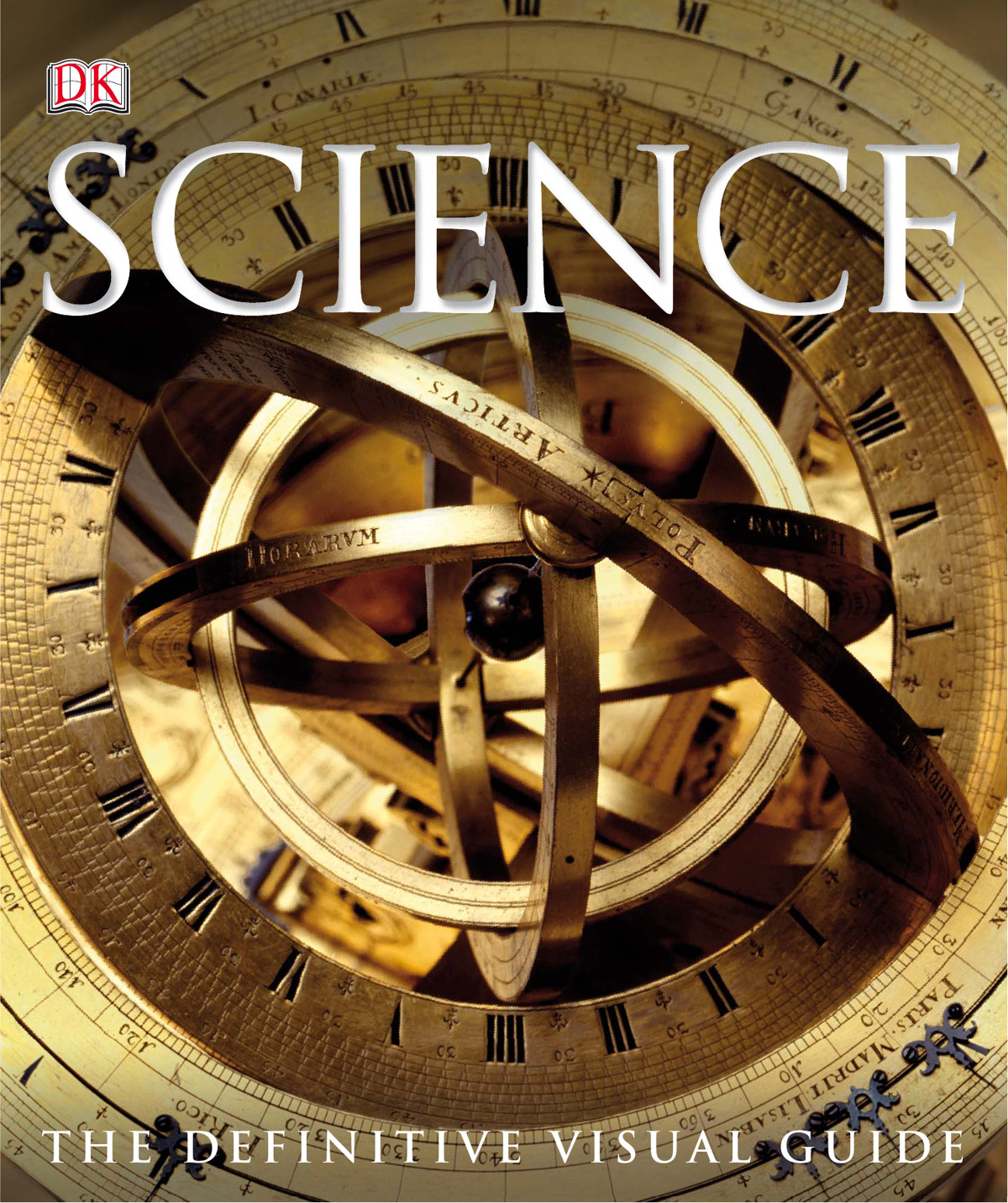 Science The Definitive Visual Guide Robert Dinwiddie Giles Sparrow