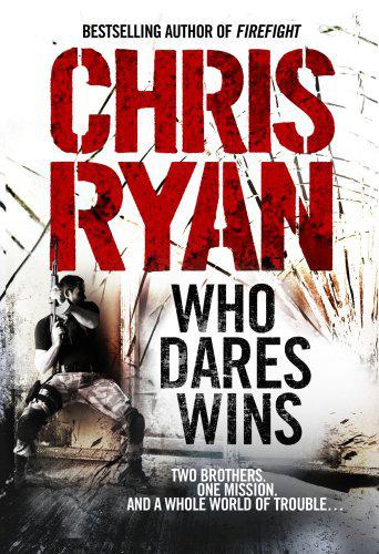 Who Dares Wins Ryan Chris