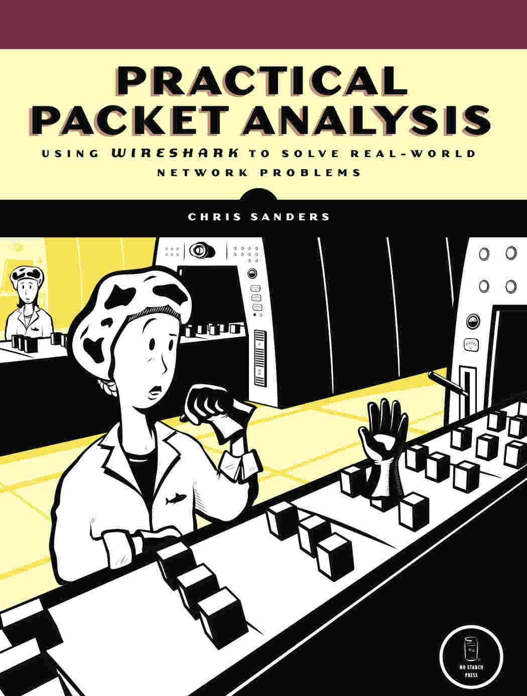 Practical Packet Analysis Sanders Chris Sanders Chris