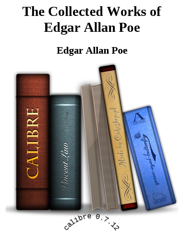 The Collected Works Of Edgar Allan Poe Edgar Allan Poe