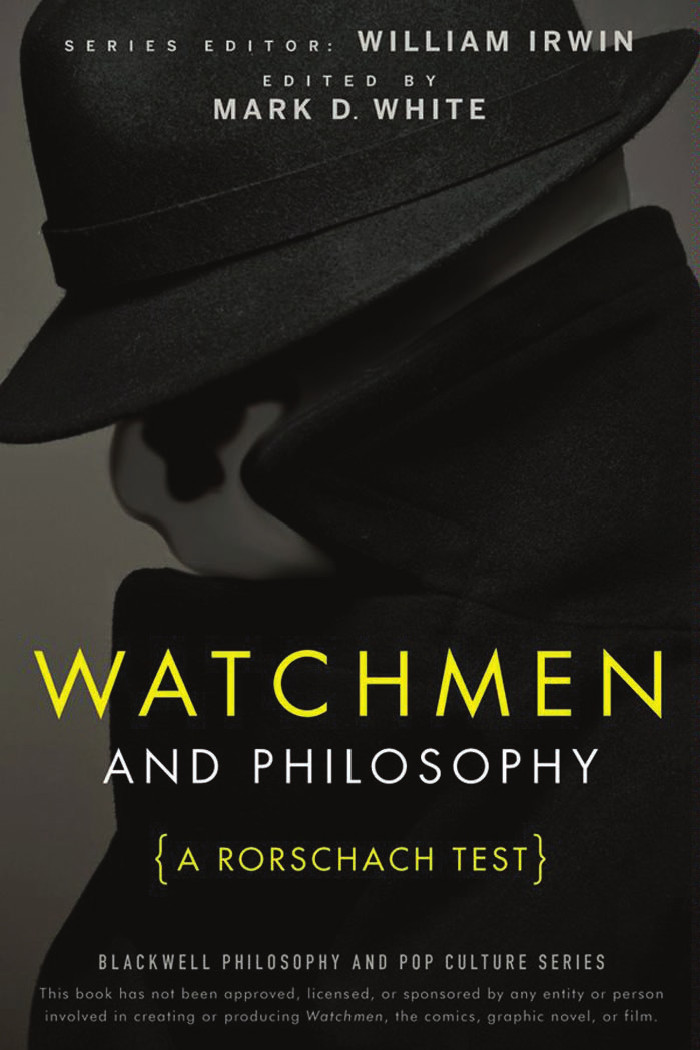 Watchmen And Philosophy A Rorschach Test White Mark D Edited