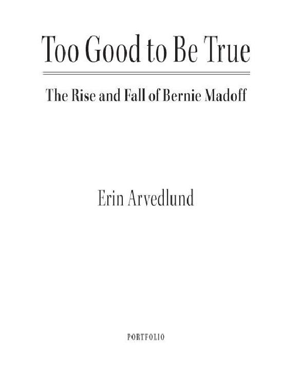 Too Good To Be True Arvedlund Erin