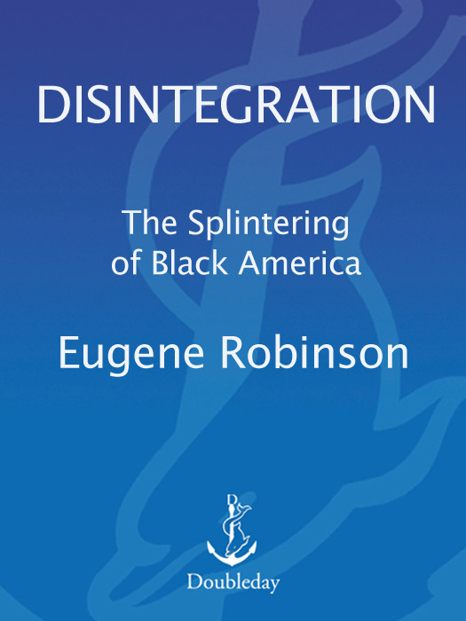 Disintegration Robinson Eugene